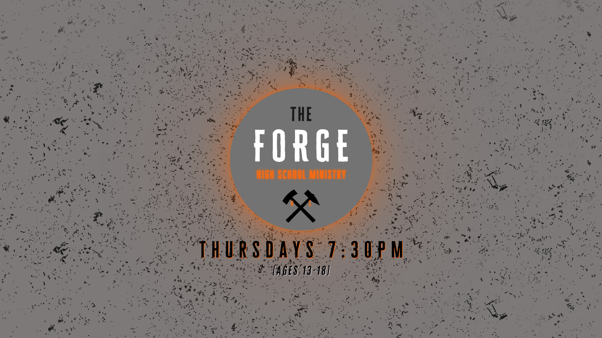 The Forge High School Ministry