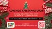 Core Kids&#039; Christmas Choir Registration